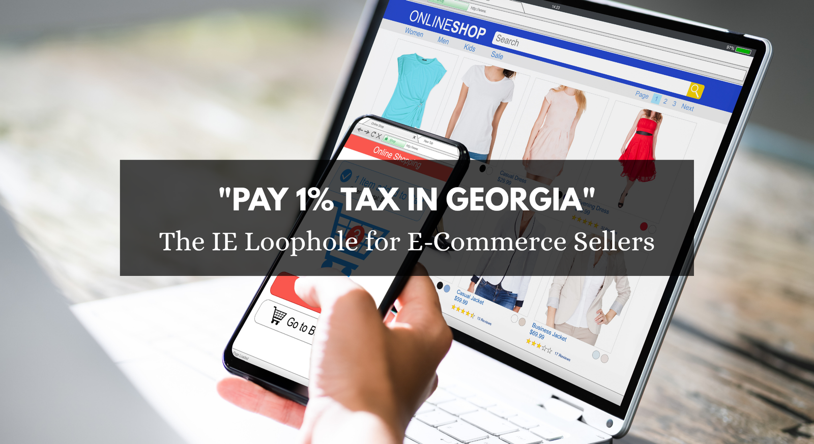 Why E-commerce Sellers Are Setting Up in Georgia